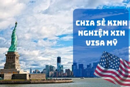 Kinh Nghiem Xin Visa My